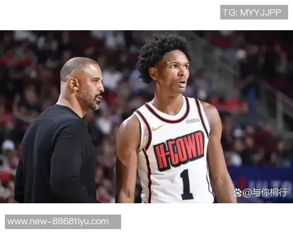 乌度卡称赞申京传球能力提升决策速度显著加快助力球队表现